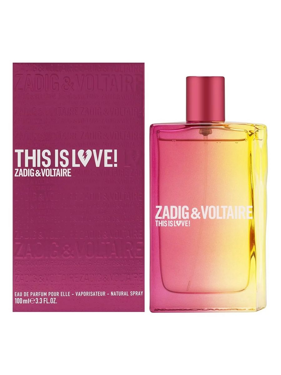 Voltaire love is. Духи Zadig Voltaire Parfums 30 мл. Туалетная вода Zodiac and Voltaire. Духи Love Zadig Voltaire. Zadig Voltaire Парфюм this is Love.