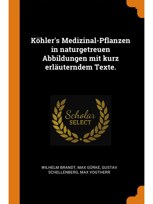 Franklin Classics Köhler's Medizinal-Pflanzen in naturg