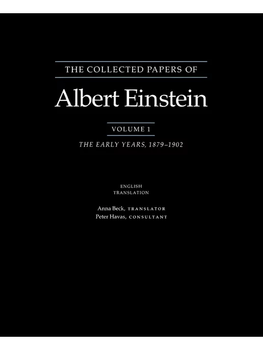 Princeton University Press The Collected Papers of Albert Einste