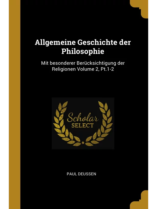 Wentworth Press Allgemeine Geschichte der Philosophie