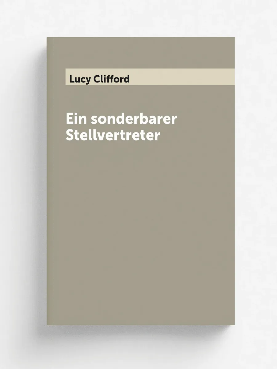 Ein sonderbarer Stellvertreter