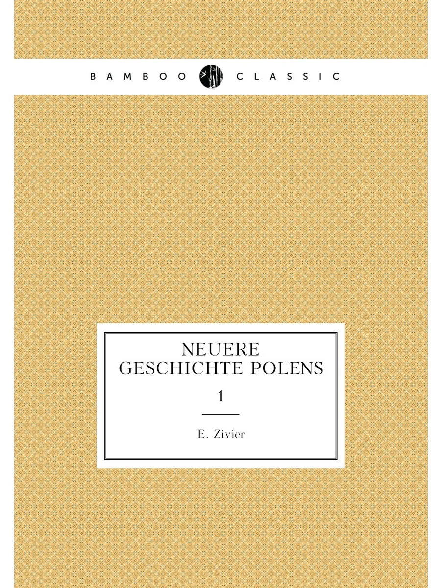 Neuere geschichte Polens. 1