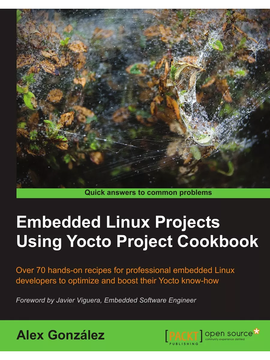 Mastering embedded linux. Yocto linux. embedded linux. embedded linux programming. linux developer.
