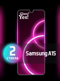 Защитное стекло для Samsung Galaxy A15 на Самсунг а15 Glass?Yes! 209118455 купить за 146 ₽ в интернет-магазине Wildberries