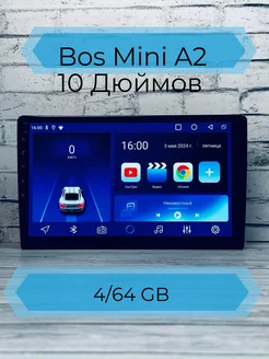 Автомагнитола Android Bos-Mini A2 4/64 на 10-дюйм BOS_M 211924961 купить за 7 560 ₽ в интернет-магазине Wildberries