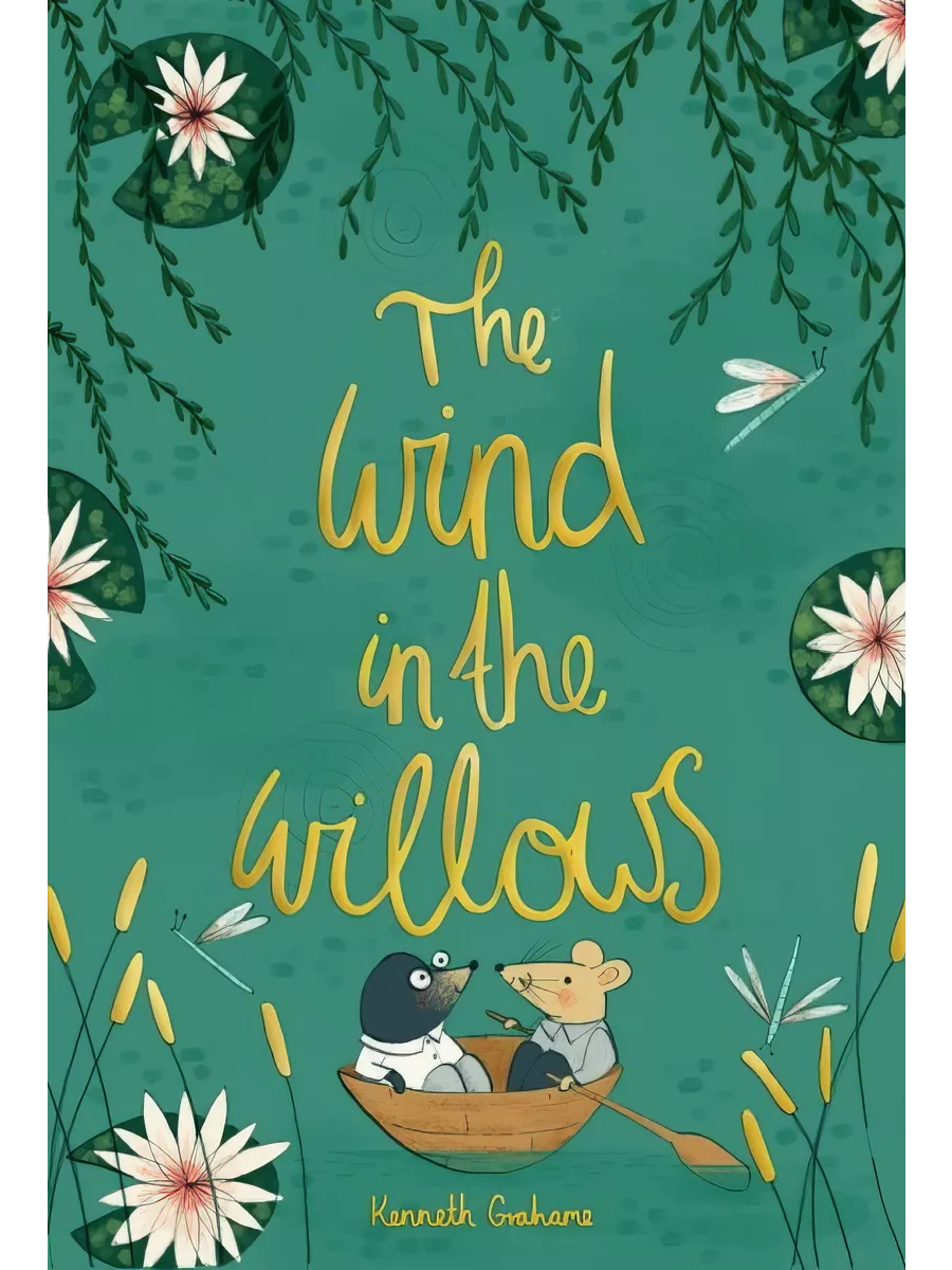 Heart in the wind. Kenneth grahame. the wind in the willows. the willows книга. the wind in the willows писатель.
