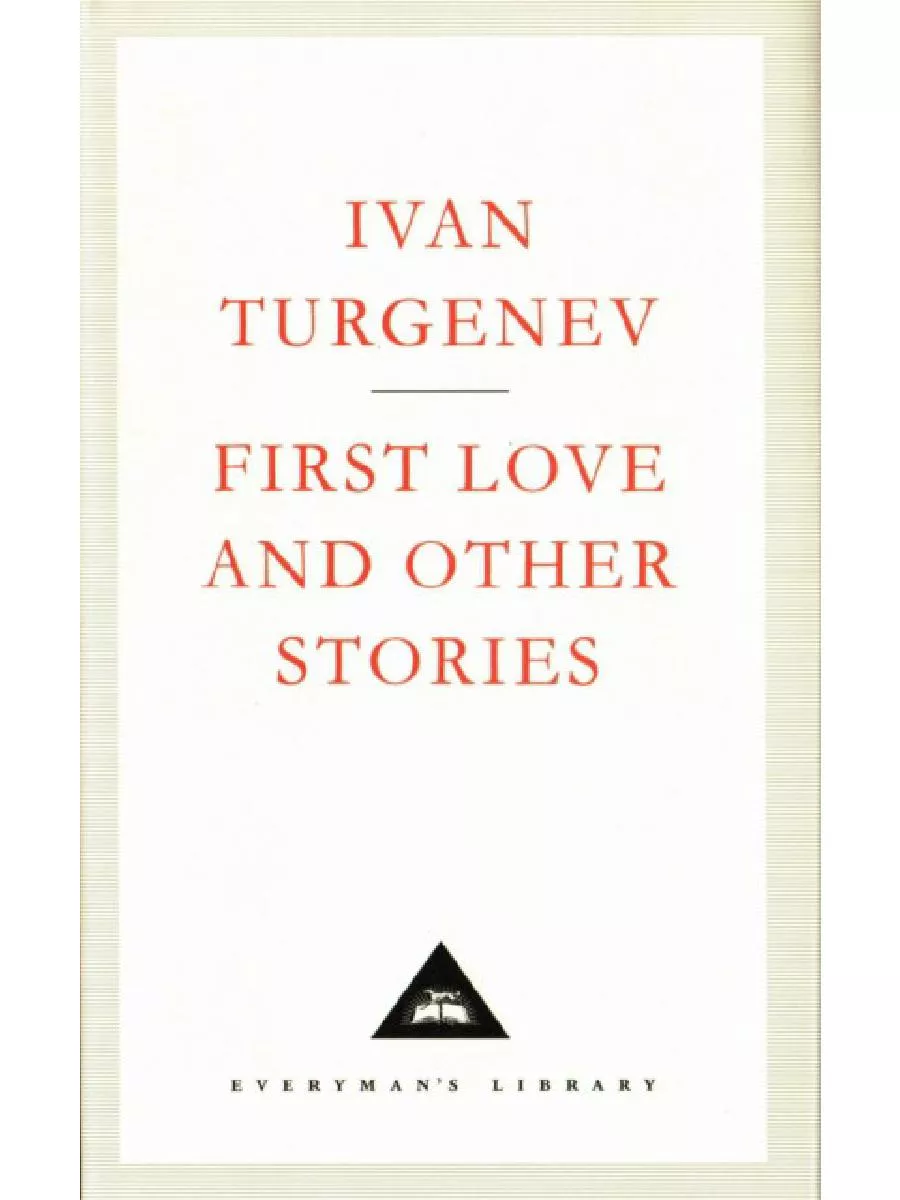 First Love And Other Stories