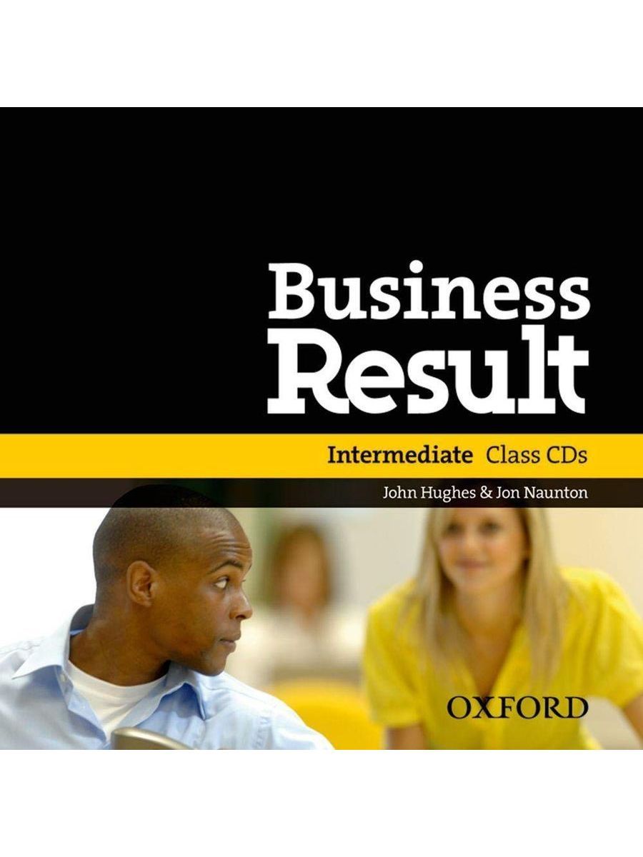 Business Result Intermediate. Business Result учебник. Business Result Upper-Intermediate. Intelligent Business Workbook Intermediate.