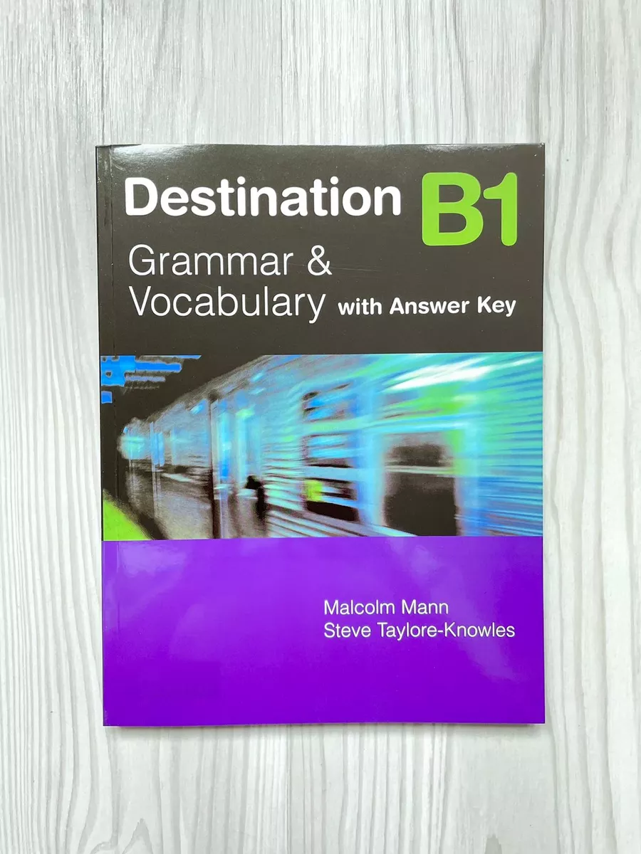 Destination B1 Grammar and Vocabulary with Key купить по цене 1 359 ₽ в  интернет-магазине Wildberries | 217729351