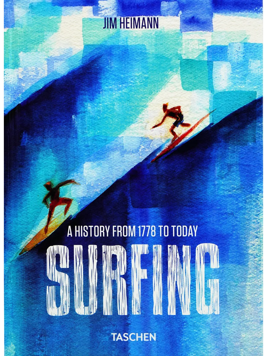 Surfing. 1778-Today. 40th Ed